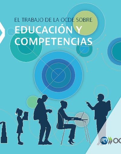 El trabajo de la OCDE sobre educación y competencias
