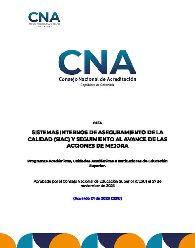 Guía Sistemas Internos de Aseguramiento de la Calidad (SIAC) y Seguimiento al avance de las acciones de mejora